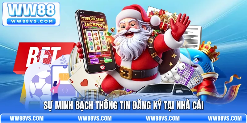 Sự minh bạch thông tin đăng ký tại nhà cái